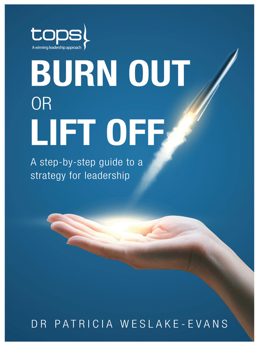 Title details for Burn Out or Lift Off by Patricia Weslake-Evans - Available